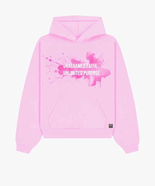 UnAshamed Faith. Unlimited Purpose. | Hoodie (Pink)